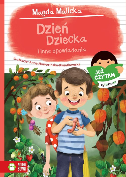 Image of Dzień Dziecka i inne opowiadania Już czytam sylabami.