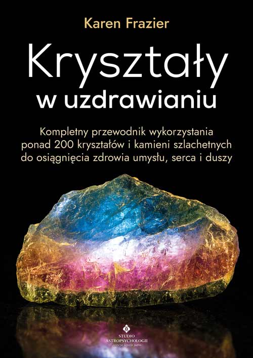 Image of Kryształy w uzdrawianiu