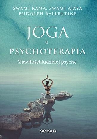 Image of Joga a psychoterapia. Zawiłości ludzkiej psyche