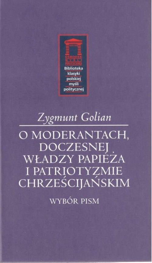 Image of O moderantach, doczesnej władzy papieża i patriotyzmie chrześcijańskim