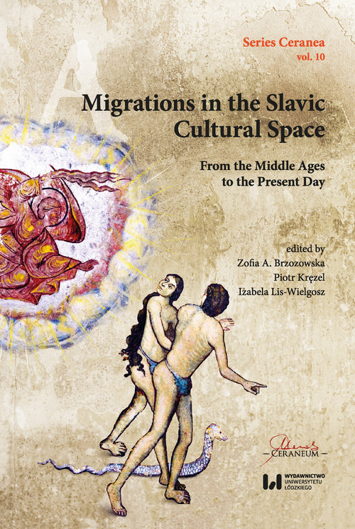 Image of Migrations in the Slavic Cultural Space From the Middle Ages to the Present Day