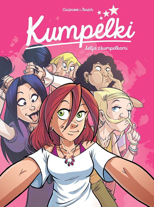 Image of Selfie z kumpelkami. Kumpelki. Tom 4