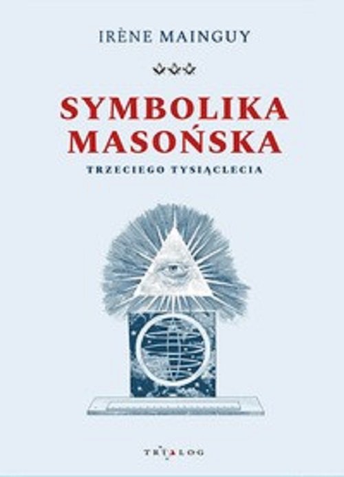 Image of Symbolika masońska trzeciego tysiąclecia