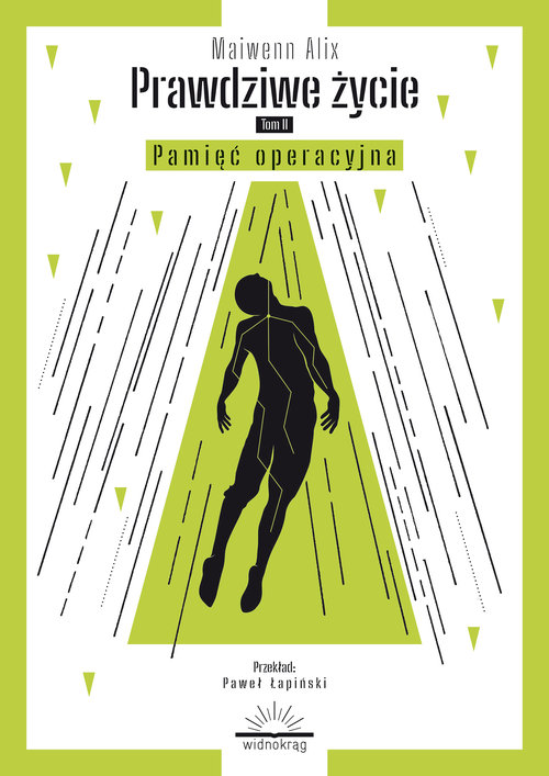 Image of Prawdziwe życie Tom 2 Pamięć operacyjna / Widnokrąg