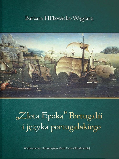 Image of Złota epoka Portugalii i języka portugalskiego