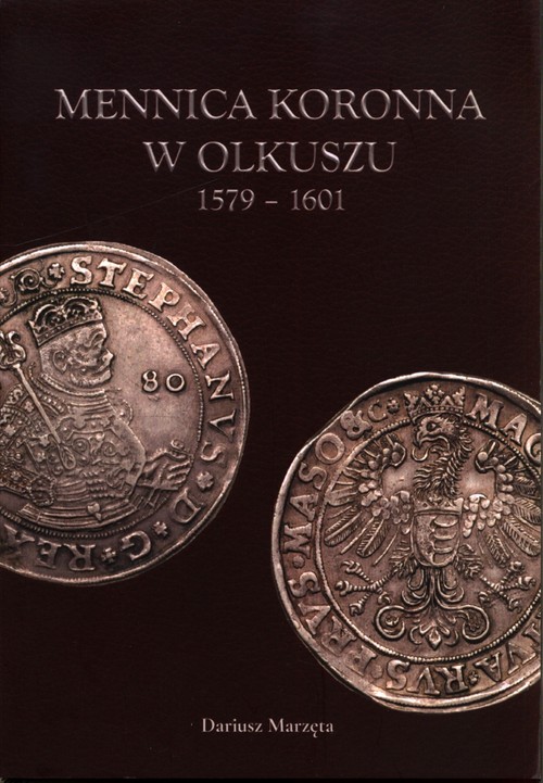 Image of Mennica koronna w Olkuszu 1579-1601