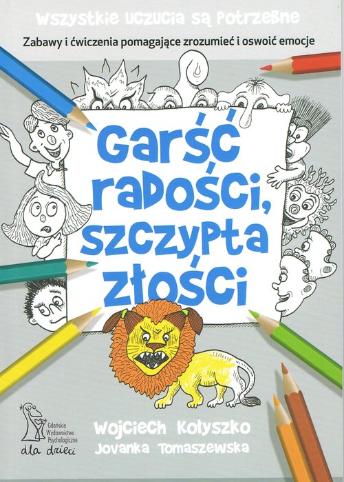 Image of Garść radości, szczypta złości