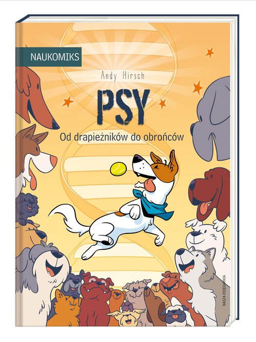 Image of Psy Od drapieżników do obrońców