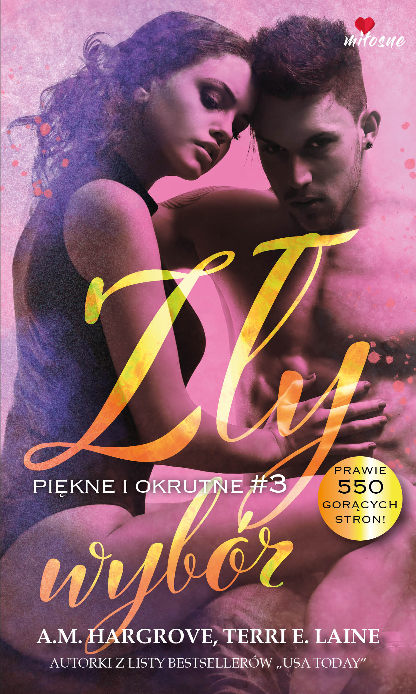 Image of Zły wybór. Piękne i okrutne. Tom 3