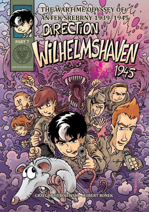 Image of Direction Wilhelmshaven 1945 The Wartime Odyssey of Antek Srebrny 1939-1945, part 7