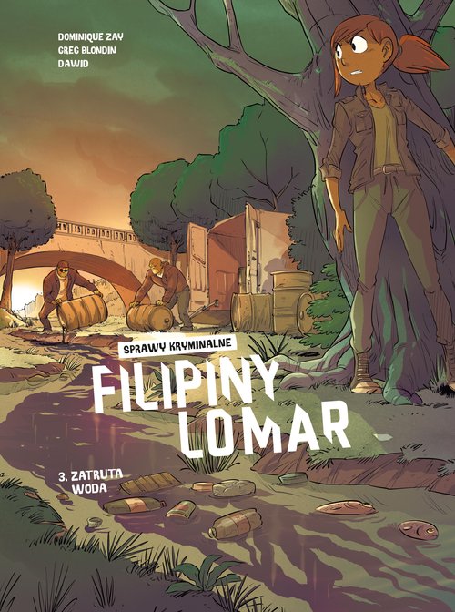 Image of Sprawy kryminalne Filipiny Lomar Zatruta woda Tom 3