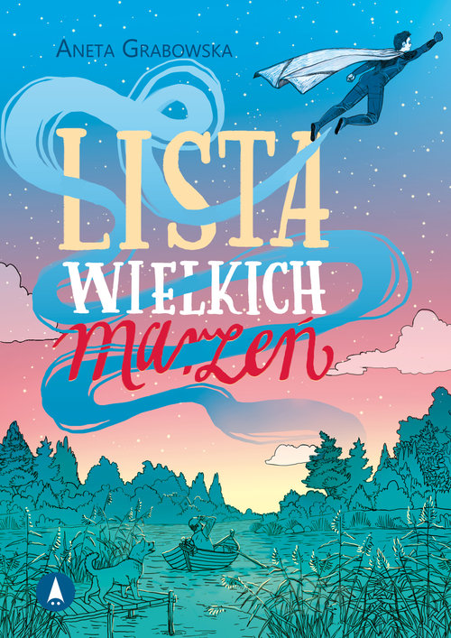 Image of Lista wielkich marzeń