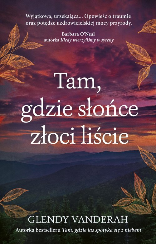 Image of Tam, gdzie słońce złoci liście