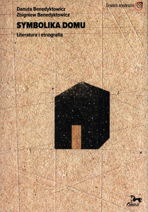 Image of Symbolika domu Literatura i etnografia