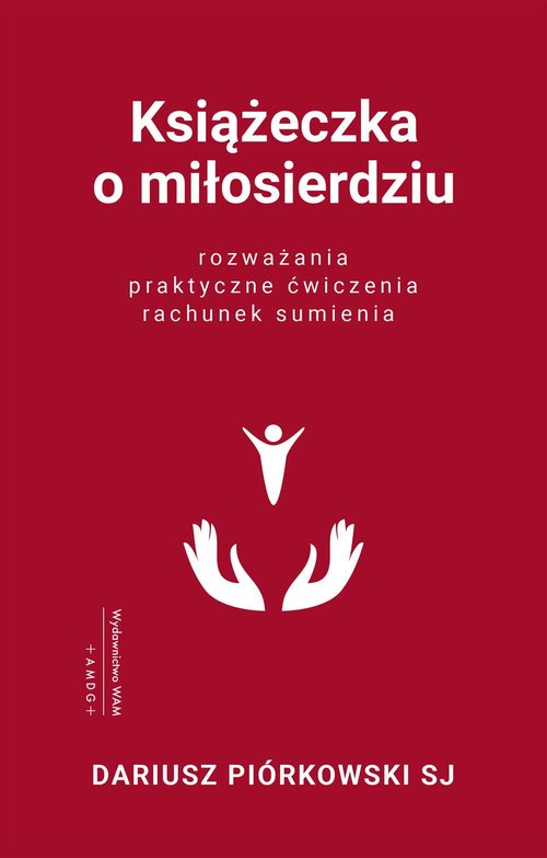 Image of Książeczka o miłosierdziu Rozważania, praktyczne ćwiczenia, rachunek sumienia