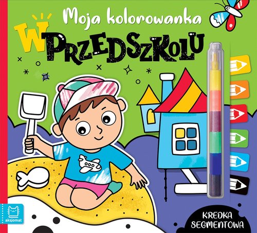 Image of Moja kolorowanka W przedszkolu Kredka segmentowa