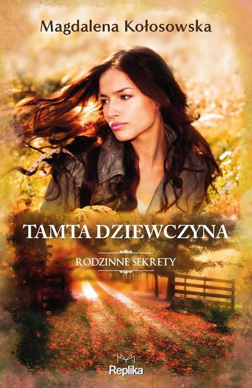 Image of Tamta dziewczyna Rodzinne sekrety 1