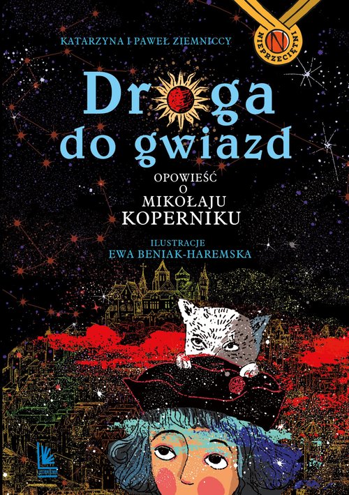 Image of Droga do gwiazd Opowieść o Mikołaju Koperniku