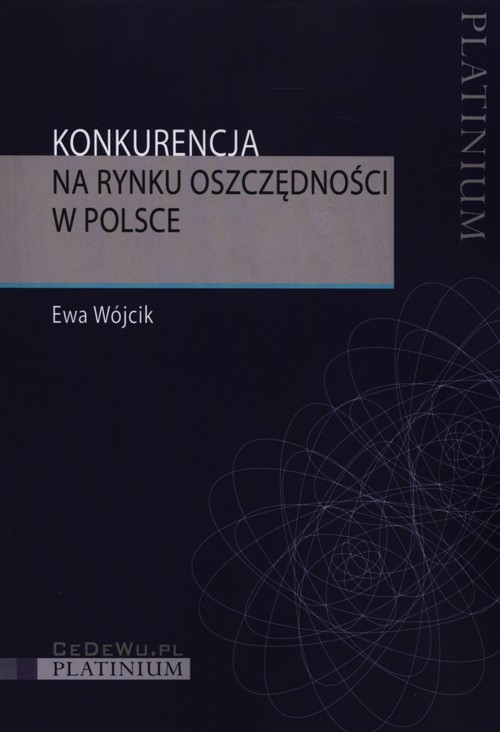 Image of Konkurencja na rynku oszczędności w Polsce