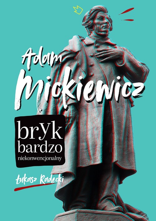Image of Adam Mickiewicz Bryk bardzo niekonwencjonalny