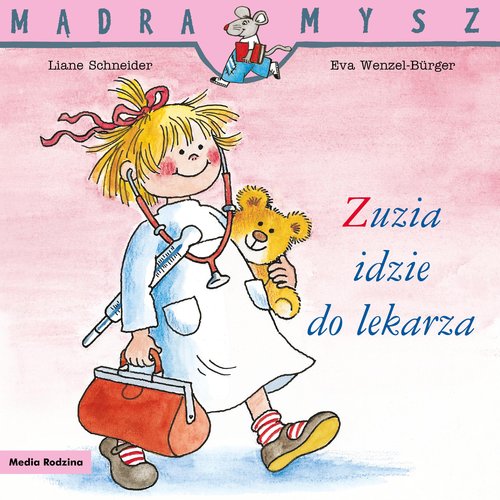 Image of Mądra Mysz. Zuzia idzie do lekarza
