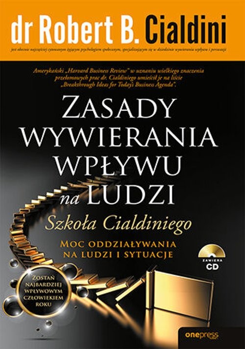 Image of Zasady wywierania wpływu na ludzi. Szkoła Cialdiniego