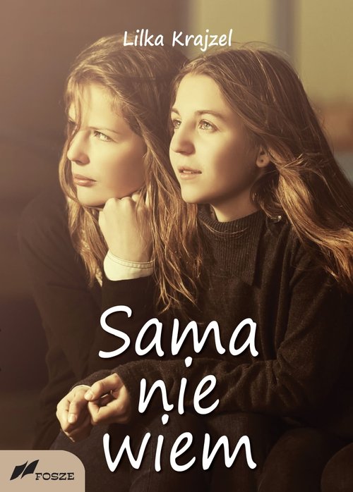 Image of Sama nie wiem