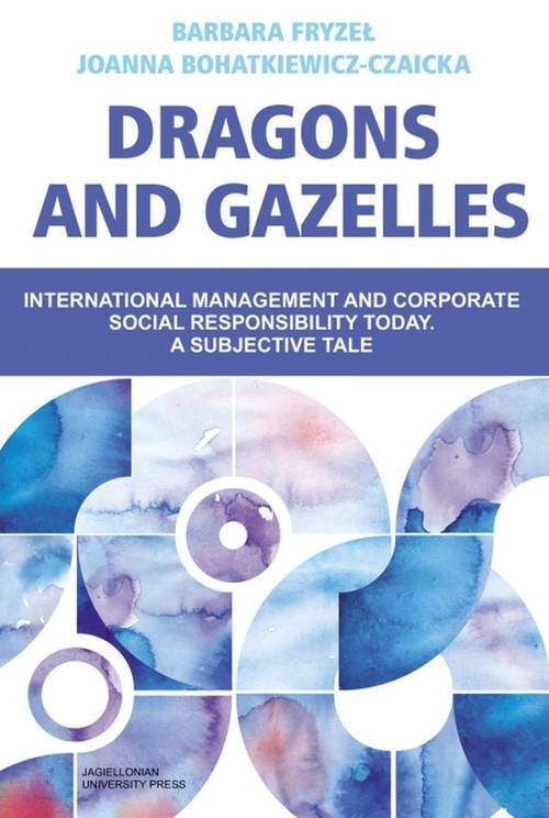 Image of Dragons and Gazelles International management and corporate social responsibility today. A subjective tale