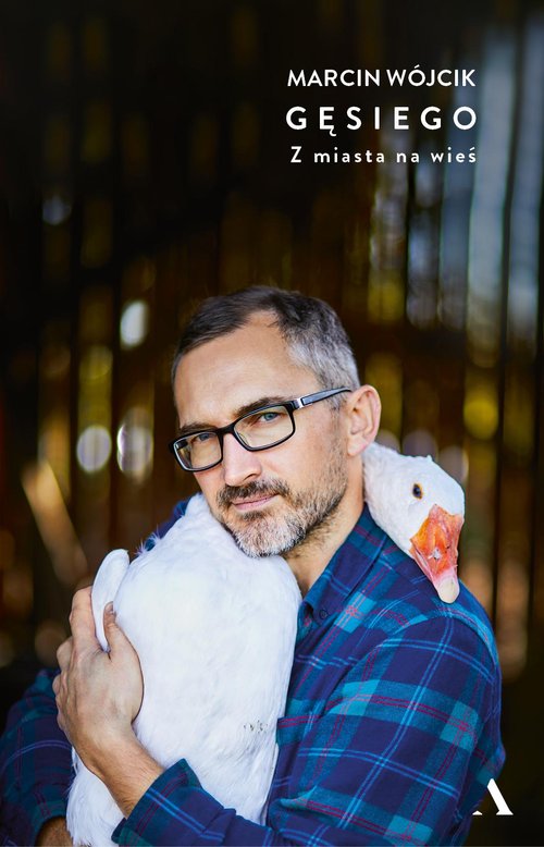 Image of Gęsiego Z miasta na wieś