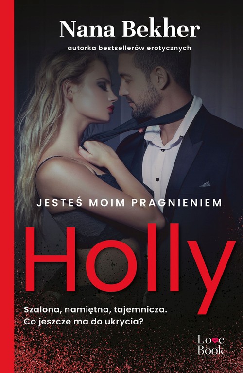 Image of Jesteś moim pragnieniem Holly