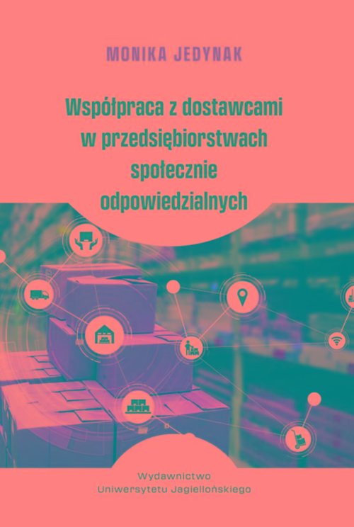 Image of Współpraca z dostawcami w przedsiębiorstwach społecznie odpowiedzialnych