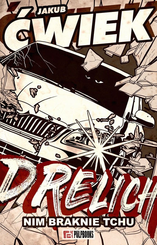 Image of Drelich Nim braknie tchu