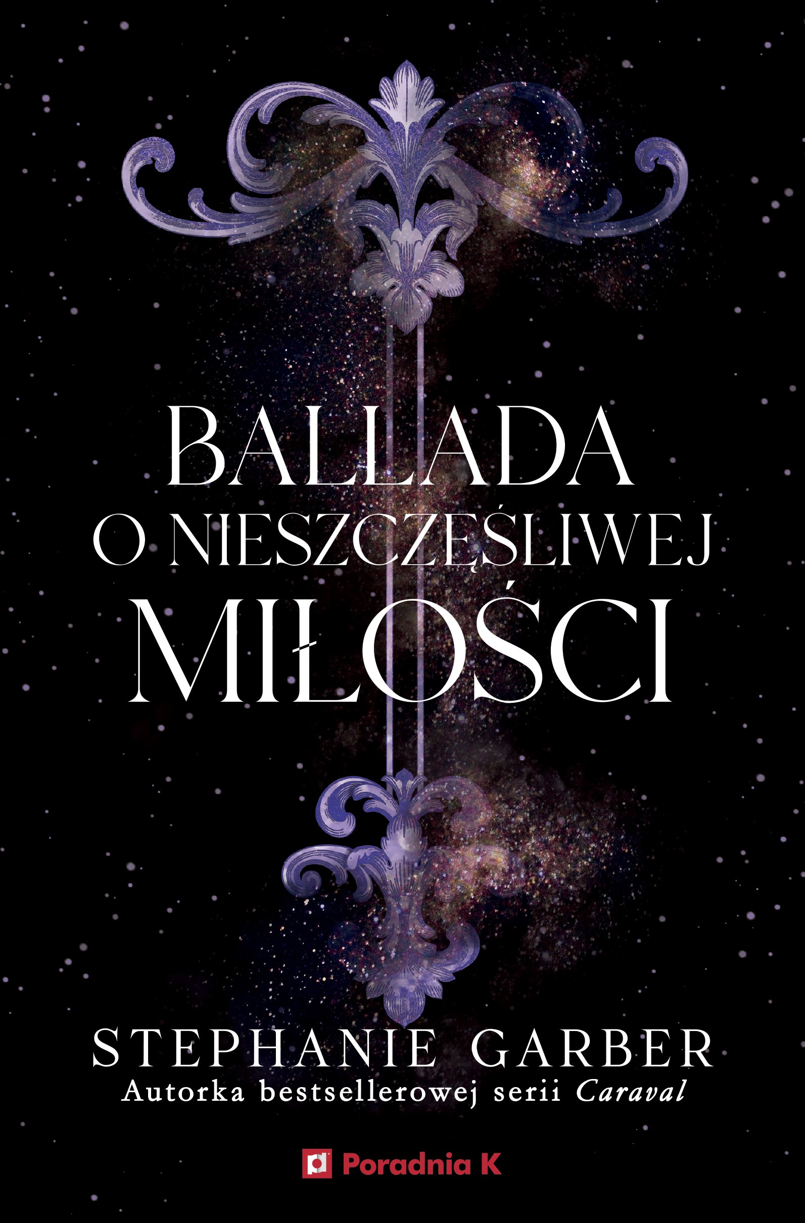 Image of Ballada o nieszczęśliwej miłości