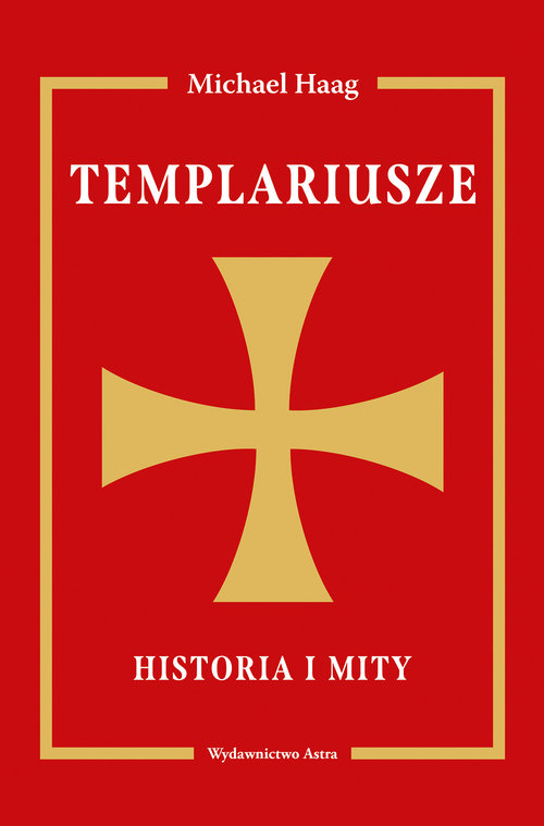 Image of Templariusze Historia i mity