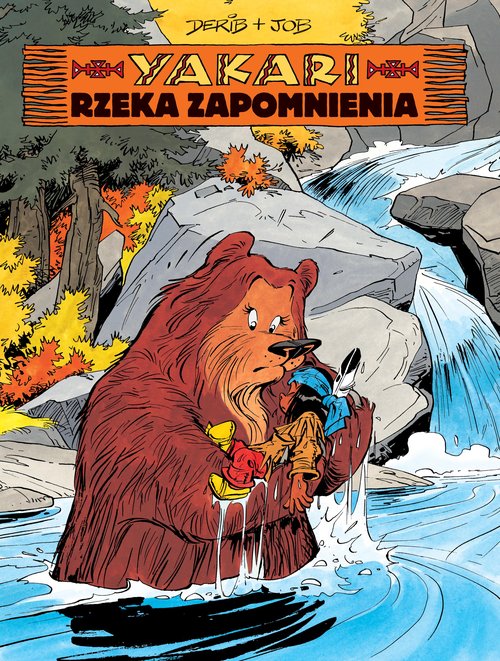 Image of Yakari Rzeka zapomnienia Tom 15
