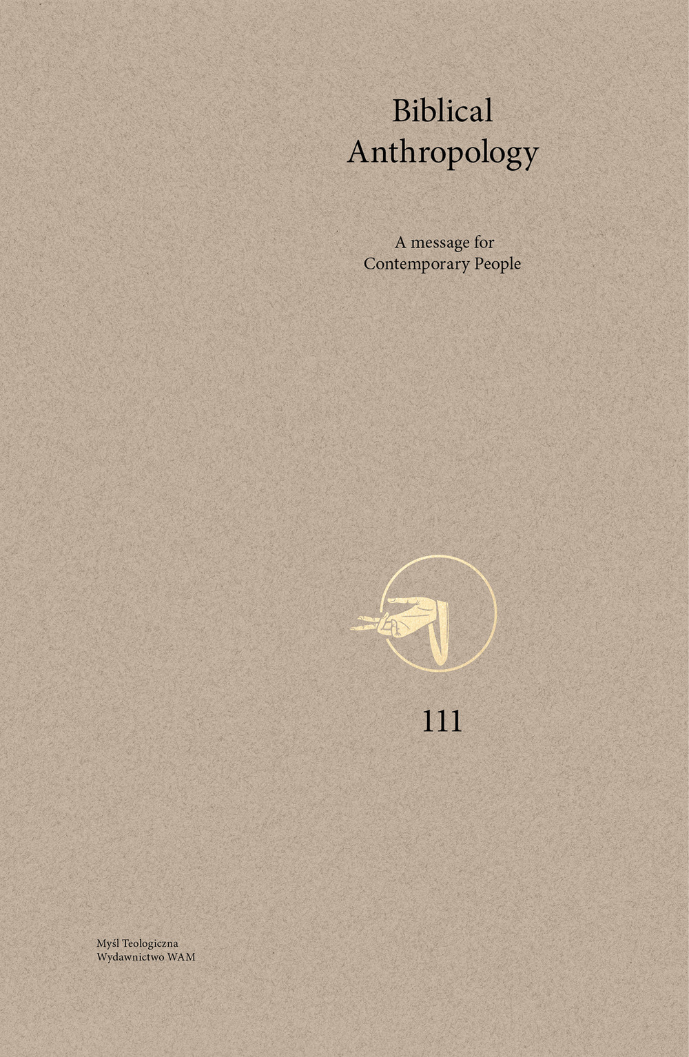 Image of Biblical Anthropology. A message for Contemporary People