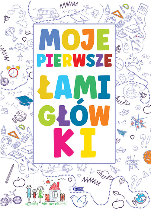 Image of Moje pierwsze łamigłówki