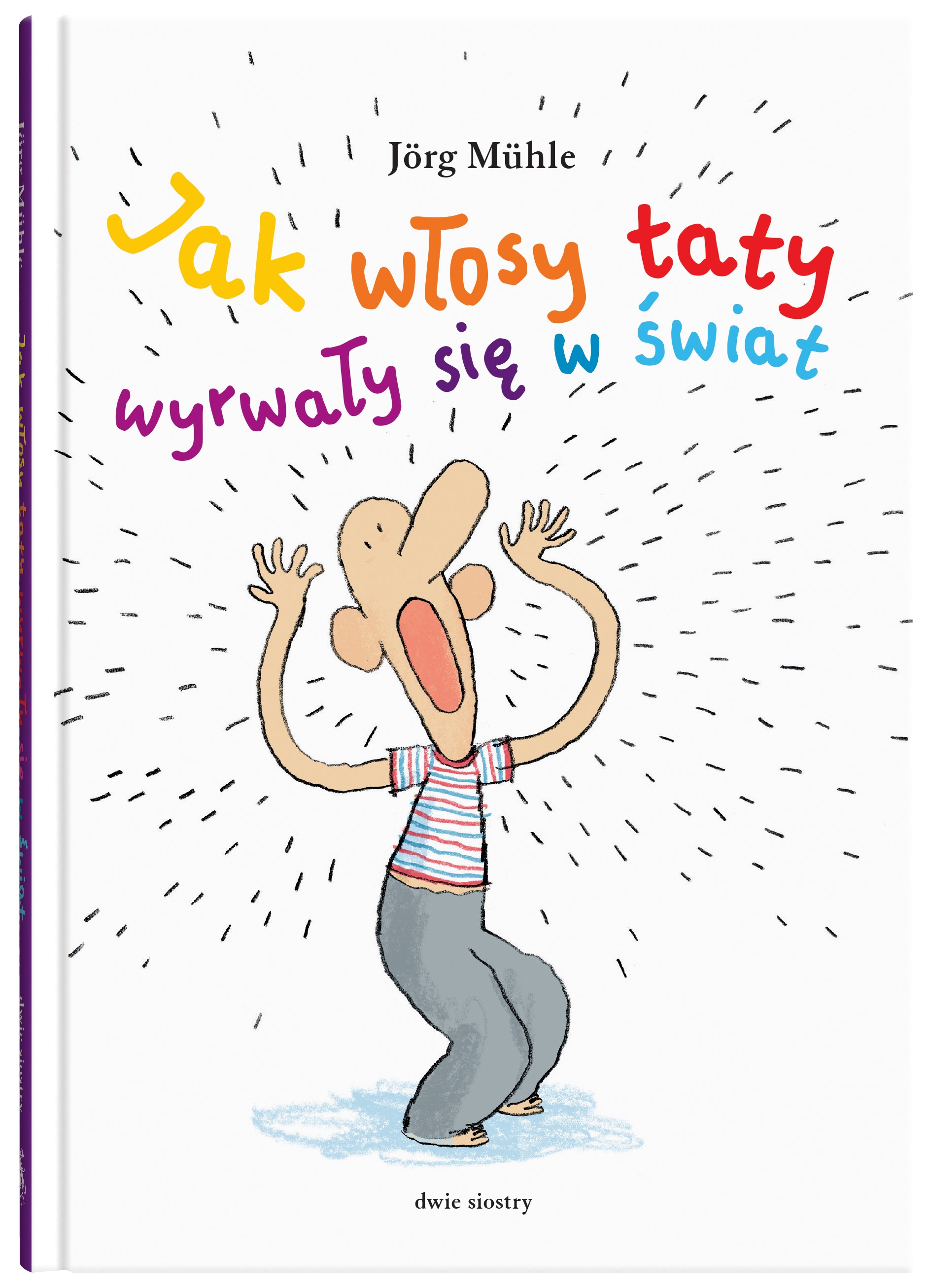 Image of Jak włosy taty wyrwały się w świat