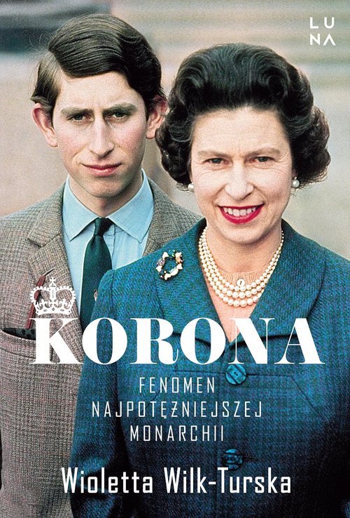 Image of Korona Fenomen najpotężniejszej monarchii