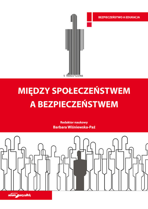 Image of Między społeczeństwem a bezpieczeństwem