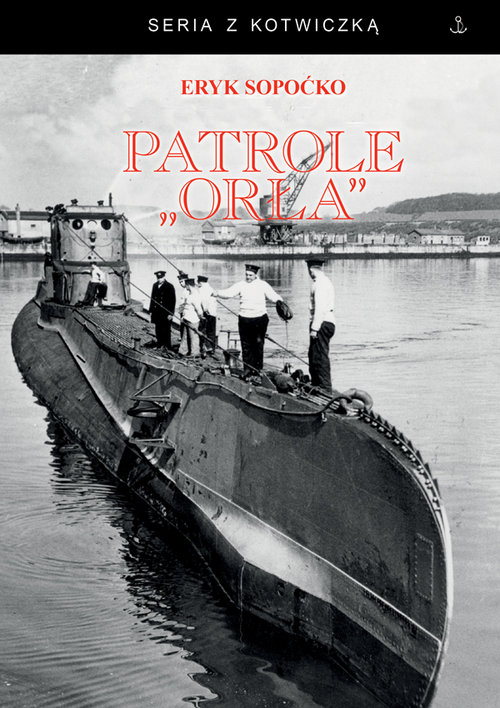 Image of Patrole "Orła"