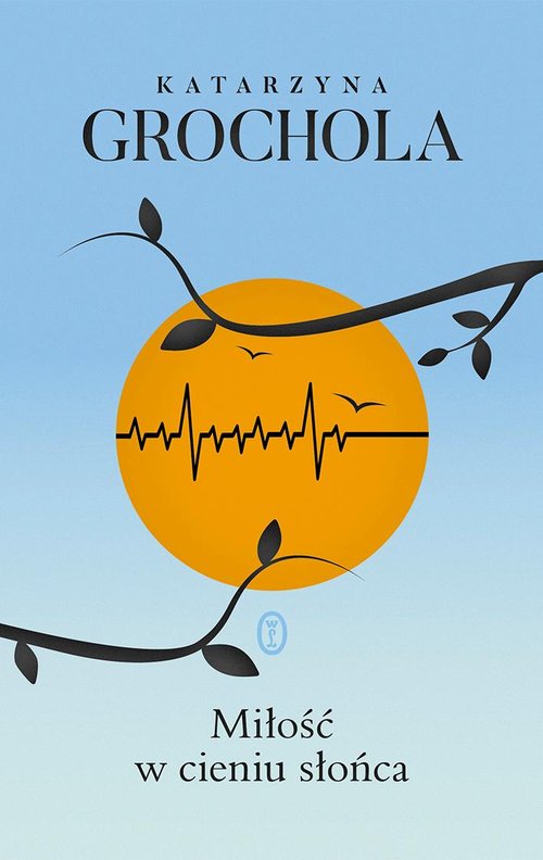 Image of Miłość w cieniu słońca