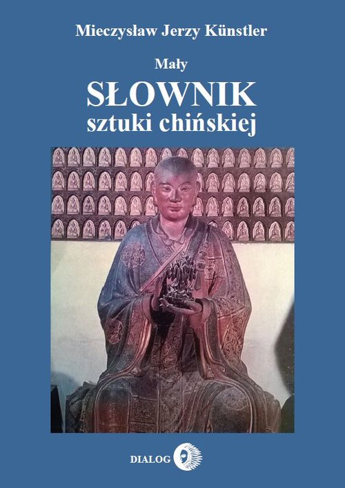 Image of Mały słownik sztuki chińskiej