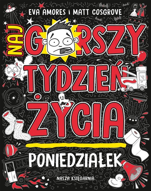 Image of Poniedziałek Najgorszy tydzień życia