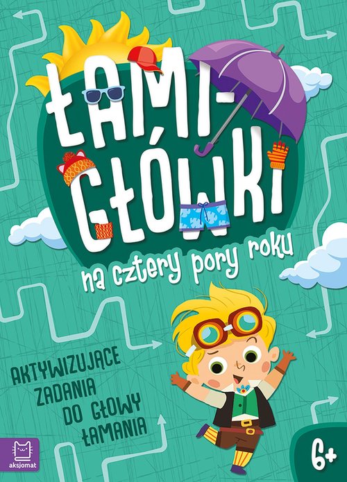 Image of Łamigłówki na cztery pory roku Aktywizujące zadania do głowy łamania 6+