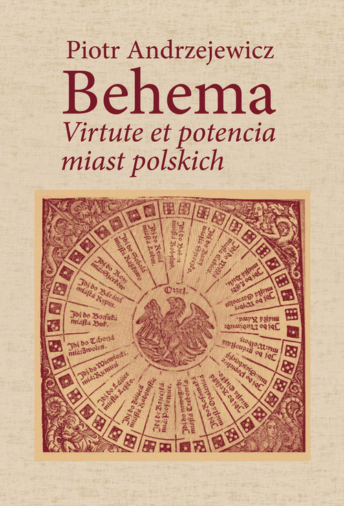 Image of Behema Virtute et potencia miast polskich
