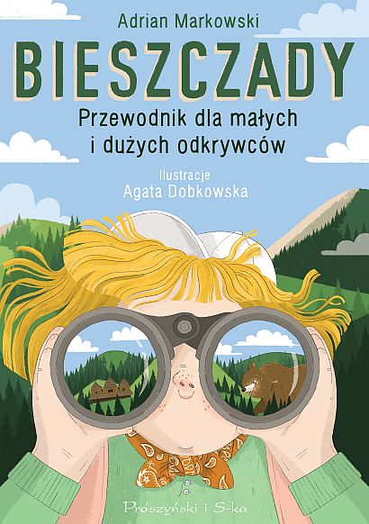 Image of Bieszczady. Przewodnik dla małych i dużych odkrywców