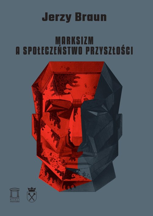 Image of Marksizm a społeczeństwo przyszłości