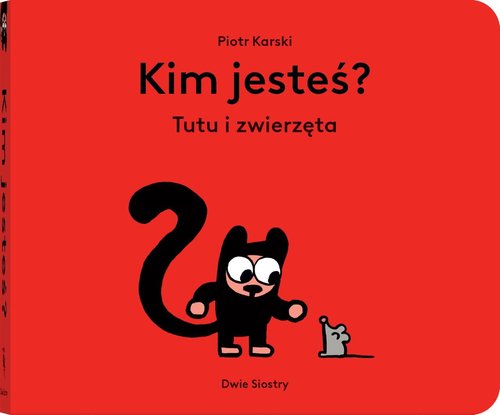 Image of Kim jesteś? Tutu i zwierzęta