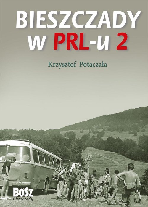 Image of Bieszczady w PRL-u 2